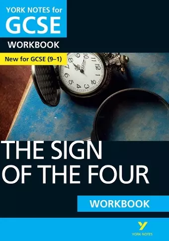 The Sign of the Four York Notes GCSE English Literature Workbook - for 2025, 2026 exams cover