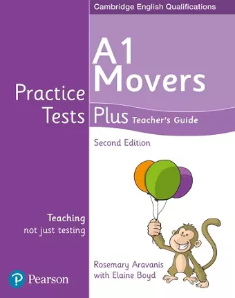 Practice Tests Plus A1 Movers Teacher's Guide cover