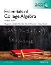 Essentials of College Algebra, Global Edition + MyLab Mathematics with Pearson eText (Package) cover