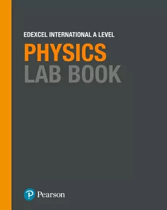 Pearson Edexcel International A Level Physics Lab Book cover
