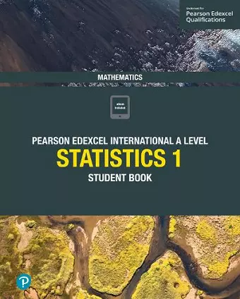 Pearson Edexcel International A Level Mathematics Statistics 1 Student Book cover