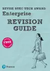 Pearson REVISE BTEC Tech Award Enterprise Revision Guide inc online edition - 2023 and 2024 exams and assessments cover