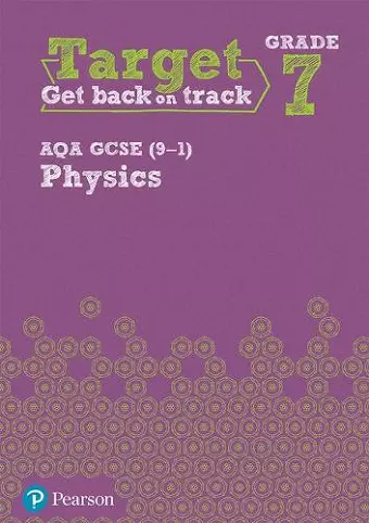 Target Grade 7 AQA GCSE (9-1) Physics Intervention Workbook cover