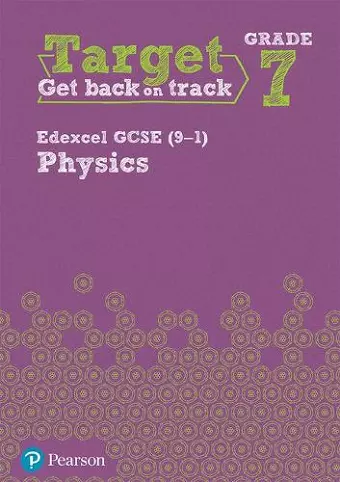 Target Grade 7 Edexcel GCSE (9-1) Physics Intervention Workbook cover