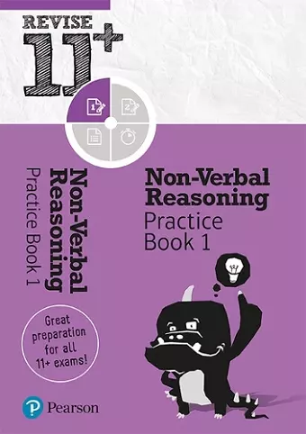 Pearson REVISE 11+ Non-Verbal Reasoning Practice Book 1 - for the 2025 and 2026 exams: Ages 8 - 10+ Years cover