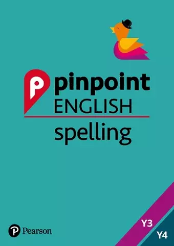 Pinpoint English Spelling Years 3 and 4 cover