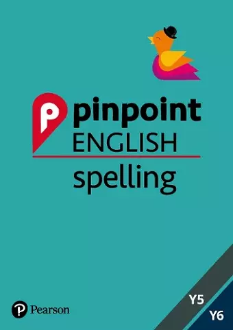 Pinpoint English Spelling Years 5 and 6 cover