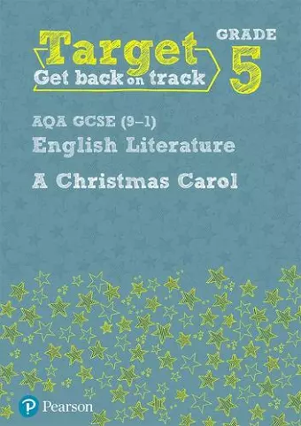 Target Grade 5 A Christmas Carol AQA GCSE (9-1) Eng Lit Workbook cover