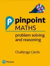 Pinpoint Maths Y1-6 Problem Solving and Reasoning Challenge Cards Pack cover