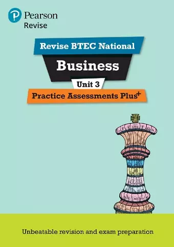 Pearson REVISE BTEC National Business Practice Plus U3 - for 2025 exams cover