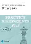 Pearson REVISE BTEC National Business Practice Assessments Plus U3 - 2023 and 2024 exams and assessments cover