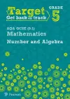 Target Grade 5 AQA GCSE (9-1) Mathematics Number and Algebra Workbook cover