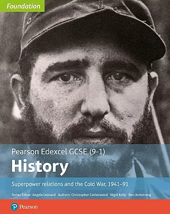 Edexcel GCSE (9-1) History Foundation Superpower relations and the Cold War, 1941–91 Student Book cover