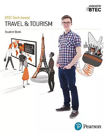 BTEC Tech Award in Travel and Tourism Student Book cover