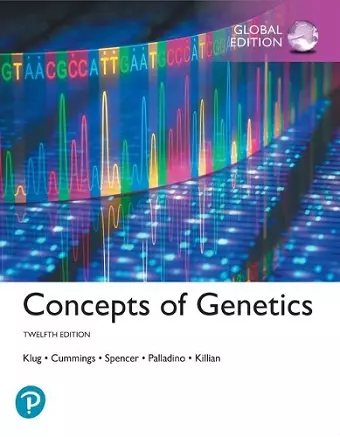 Concepts of Genetics, Global Edition  + Mastering Genetics with Pearson eText (Package) cover