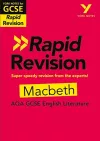 York Notes for AQA GCSE Rapid Revision: Macbeth catch up, revise and be ready for and 2023 and 2024 exams and assessments cover