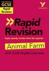 York Notes for AQA GCSE (9-1) Rapid Revision Guide: Animal Farm - catch up, revise and be ready for the 2025 and 2026 exams cover