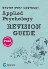 Pearson REVISE BTEC National Applied Psychology Revision Guide inc online edition - for 2025 exams cover