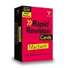 York Notes for AQA GCSE Rapid Revision Cards: Macbeth catch up, revise and be ready for and 2023 and 2024 exams and assessments cover