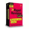 York Notes for AQA GCSE (9-1) Rapid Revision Cards: Romeo and Juliet - catch up, revise and be ready for the 2025 and 2026 exams cover