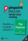 Pinpoint English Whole Class Reading Y5: The Explorer cover