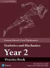 Pearson Edexcel A level Mathematics Statistics & Mechanics Year 2 Practice Book cover