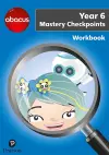 Abacus Mastery Checkpoints Workbook Year 6 / P7 cover