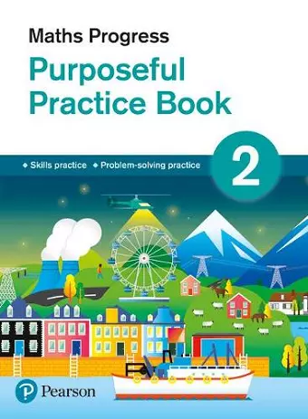 Maths Progress Purposeful Practice Book 2 Second Edition cover