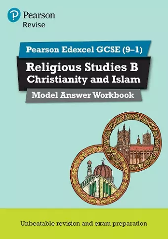 Pearson REVISE Edexcel GCSE Christianity and Islam Model Answer Workbook - 2025 and 2026 exams cover