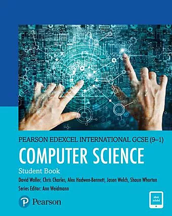 Pearson Edexcel International GCSE (9-1) Computer Science Student Book cover