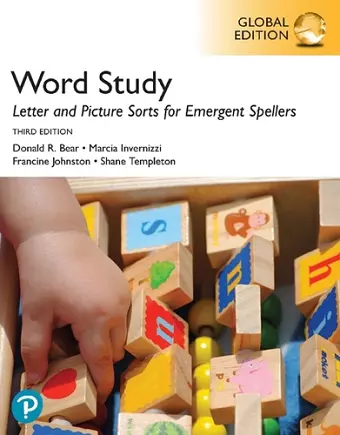 Word Study: Letter and Picture Sorts for Emergent Spellers, Global Edition, 3rd edition cover