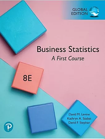 Business Statistics: A First Course, Global Edition cover