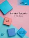 Business Statistics: A First Course, Global Edition cover