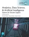 Analytics, Data Science, & Artificial Intelligence: Systems for Decision Support, Global Edition cover