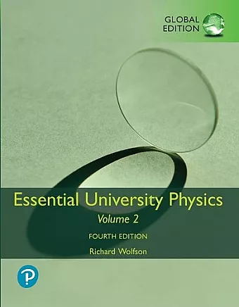 Essential University Physics, Volume 1 & 2, Global Edition cover