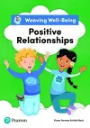 Weaving Well-Being Positive Relationships Pupil Book cover