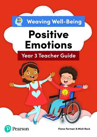 Weaving Well-Being Year 3 / P4 Positive Emotions Teacher Guide cover