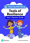 Weaving Well-Being Year 4 / P5 Tools of Resilience Teacher Guide cover
