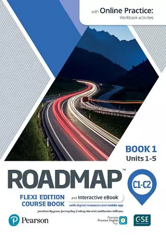 Roadmap C1-C2 Flexi Edition Course Book 1 with eBook and Online Practice Access cover