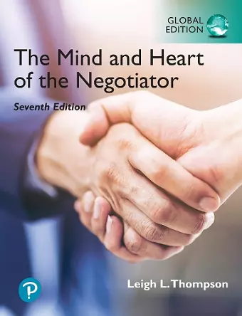 Mind and Heart of the Negotiator, The, Global Edition cover