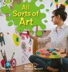 Bug Club Phonics - Phase 1 Unit 0: All Sorts of Art cover