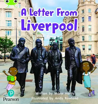 Bug Club Phonics - Phase 4 Unit 12: A Letter from Liverpool cover