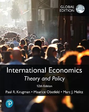 International Economics: Theory and Policy, Global Edition cover