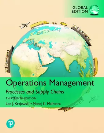 Operations Management: Processes and Supply Chains, Global Edition cover