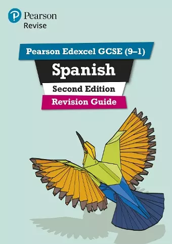 Pearson REVISE Edexcel GCSE Spanish Revision Guide (Second Edition): incl. online revision and audio  - for 2025 exams cover