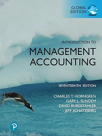 Introduction to Management Accounting, Global Edition cover