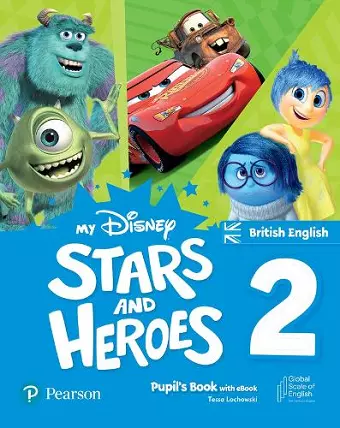 My Disney Stars and Heroes British Edition Level 2 Pupil's Book with eBook and Digital Activities cover