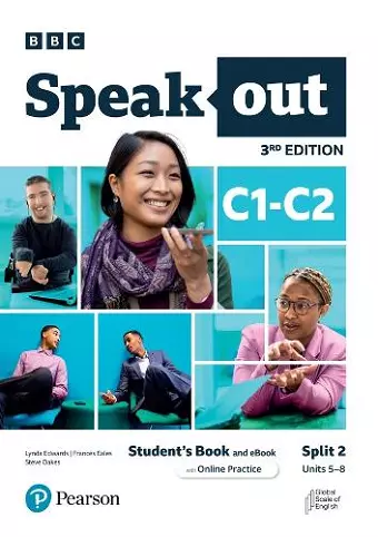 Speakout 3ed C1–C2 Student’s Book and eBook with Online Practice Split 2 cover