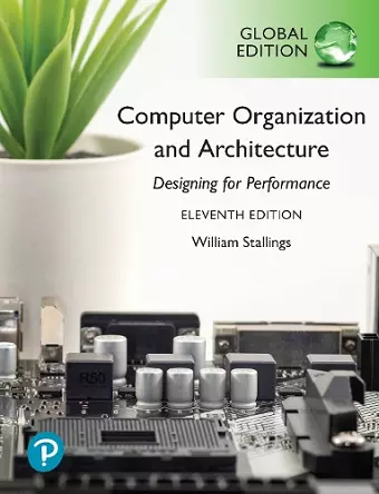 Computer Organization and Architecture, Global Edition cover