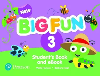 New Big Fun - (AE) - 2nd Edition (2019) - Student Book & eBook with Online Practice - Level 3 cover